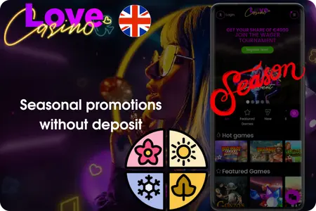 Love Casino Seasonal Offers Without Deposit UK