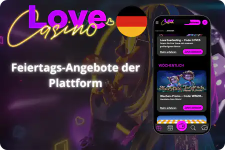 Love Casino Einzahlungsbonus Feiertags-Angebote der Plattform