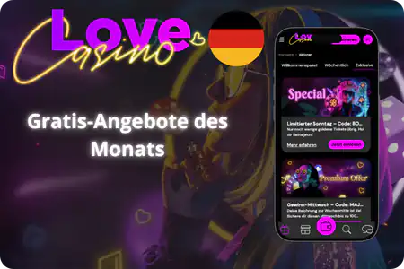 Love Casino Einzahlungsbonus Gratis-Angebote des Monats