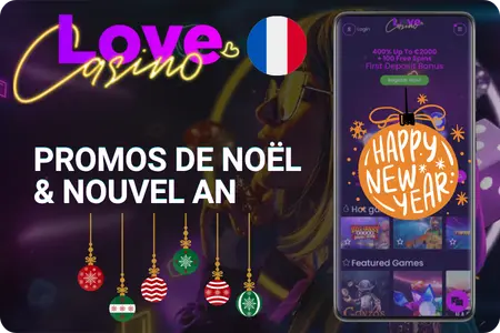 Love Casino promotions Noël Nouvel An France